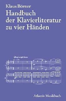 Handbuch der Klavierliteratur zu vier Händen