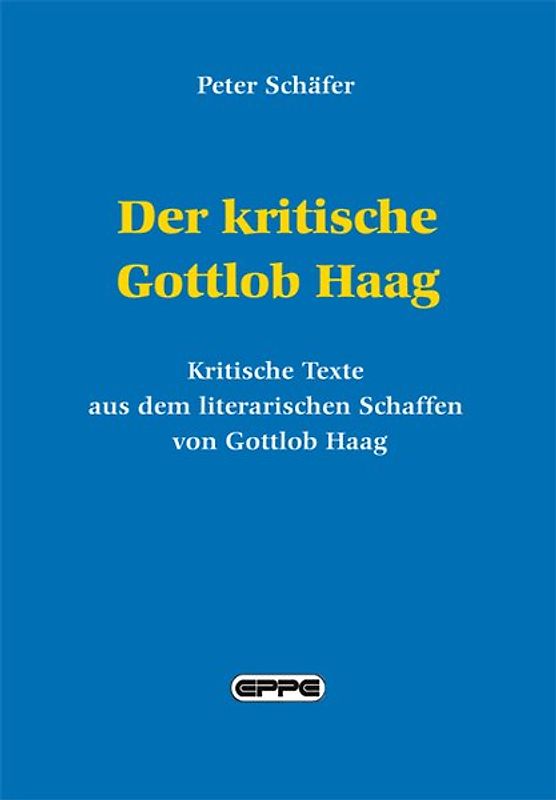 Der kritische Gottlob Haag