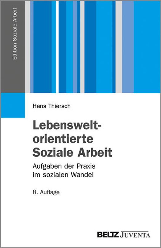 Lebensweltorientierte Soziale Arbeit
