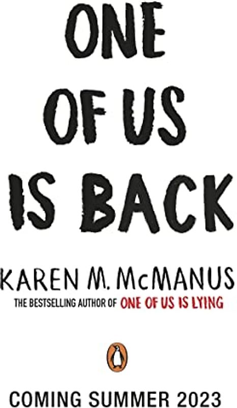 One of Us is Back: Karen McManus (One Of Us Is Lying, 3)