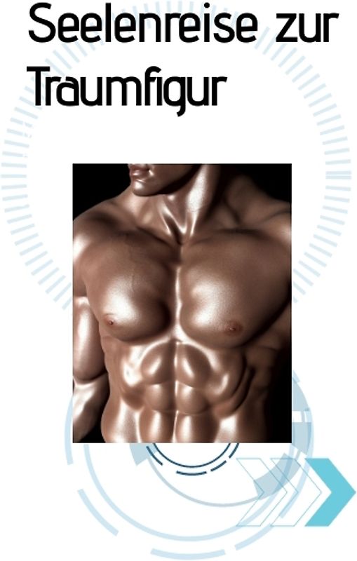 Seelenreise zur Traumfigur