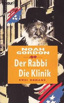 Der Rabbi /Die Klinik. Zwei Romane in einem Band