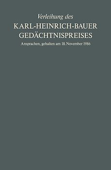 Verleihung des Karl-Heinrich-Bauer Gedächtnispreises