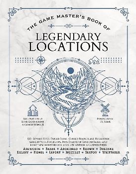 The Game Master's Book of Legendary Locations