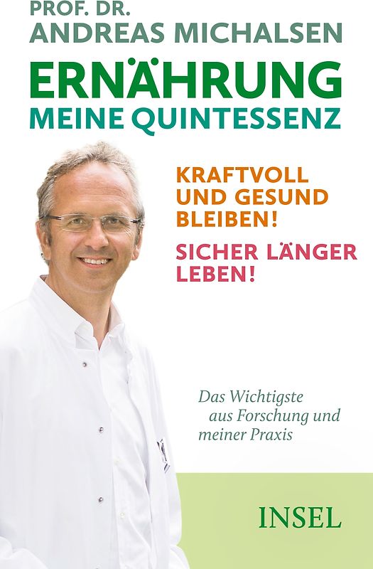 Ernährung. Meine Quintessenz