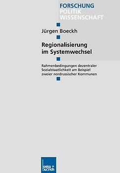 Regionalisierung im Systemwechsel