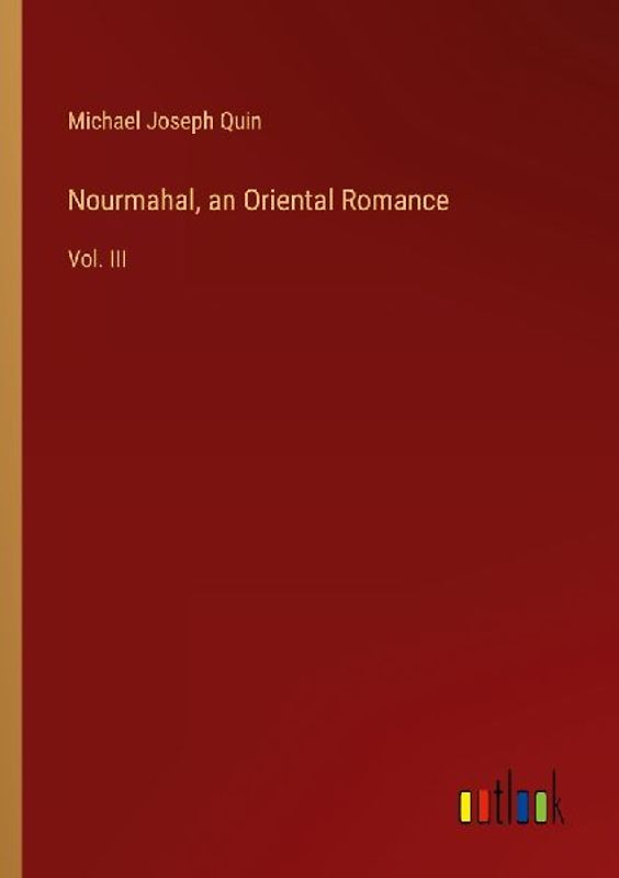 Nourmahal, an Oriental Romance