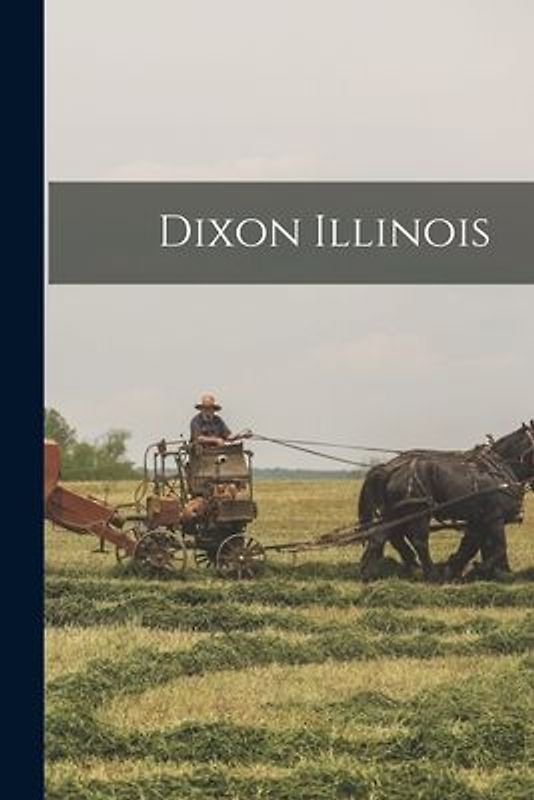 Dixon Illinois