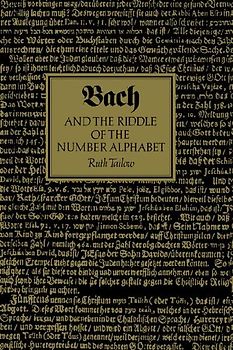 Bach and the Riddle of the Number Alphabet