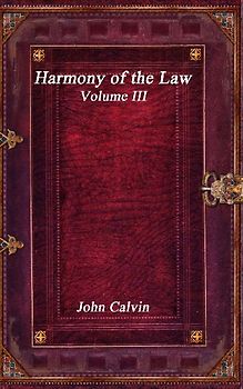 Harmony of the Law - Volume III