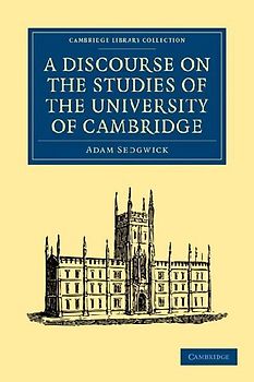 A Discourse on the Studies of the University of Cambridge