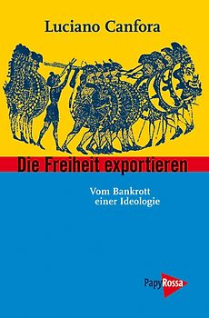 Die Freiheit exportieren