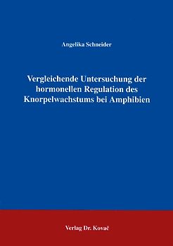Vergleichende Untersuchungen zur hormonellen Regulation des Knorpelwachstums bei Amphibien