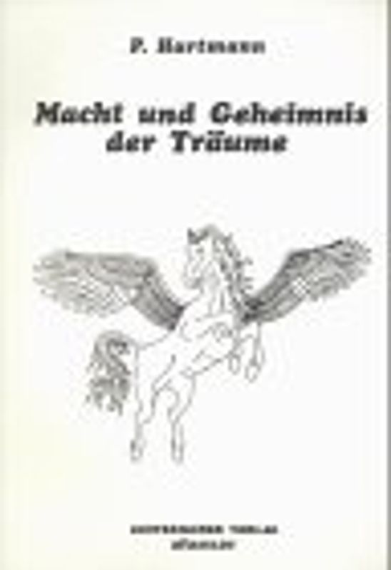 Macht und Geheimnis der Träume