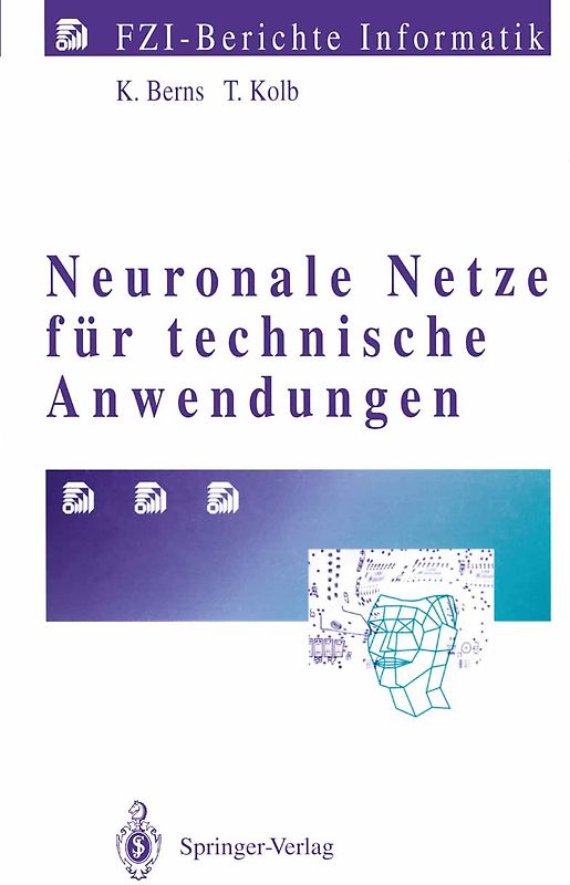 Neuronale Netze für technische Anwendungen