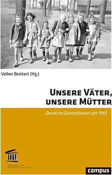 Unsere Väter, unsere Mütter