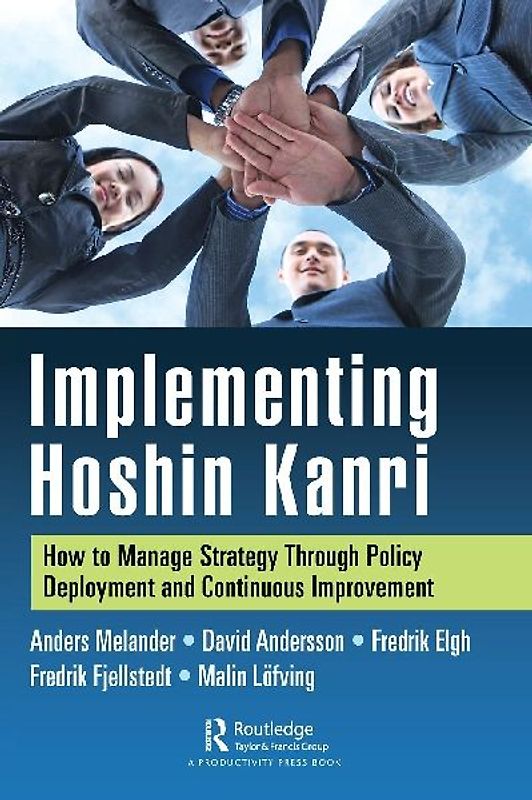 Implementing Hoshin Kanri