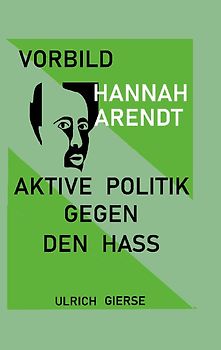 Vorbild Hannah Arendt