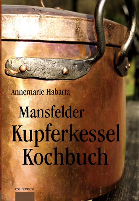 Mansfelder Kupferkesselkochbuch