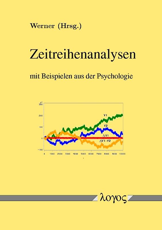 Zeitreihenanalysen mit Beispielen aus der Psychologie