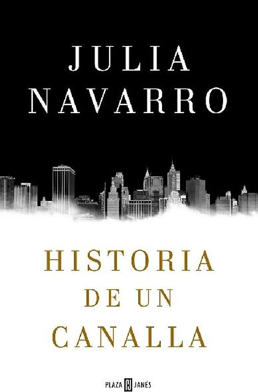 Historia de un canalla