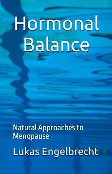 Hormonal Balance: Natural Approaches to Menopause