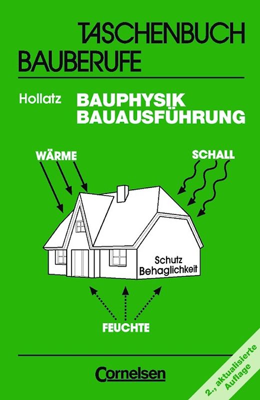 Taschenbuch Bauberufe / Bauphysik - Bauausführung