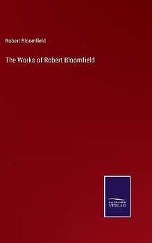The Works of Robert Bloomfield