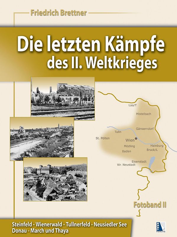Die letzten Kämpfe des II. Weltkrieges, Band 2
