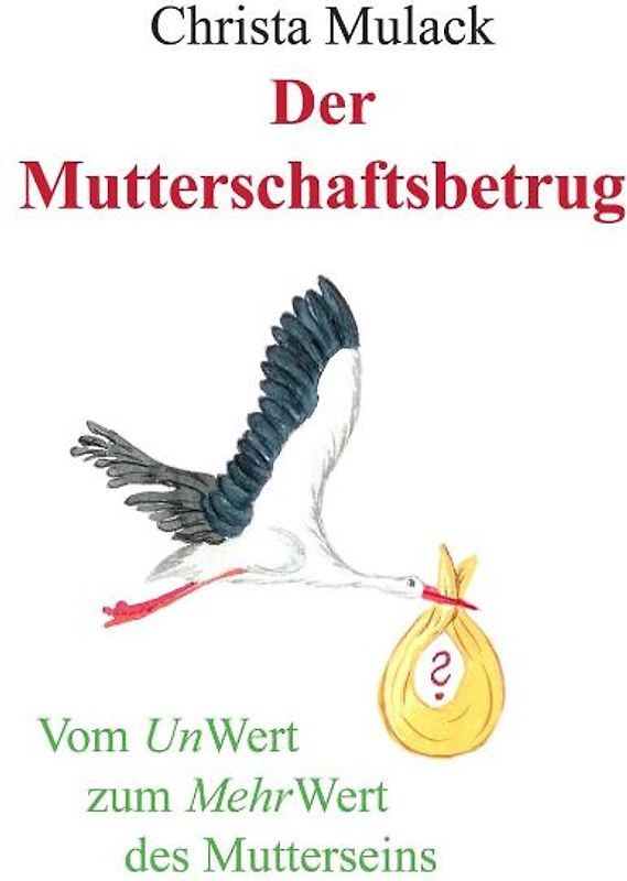 Der Mutterschaftsbetrug