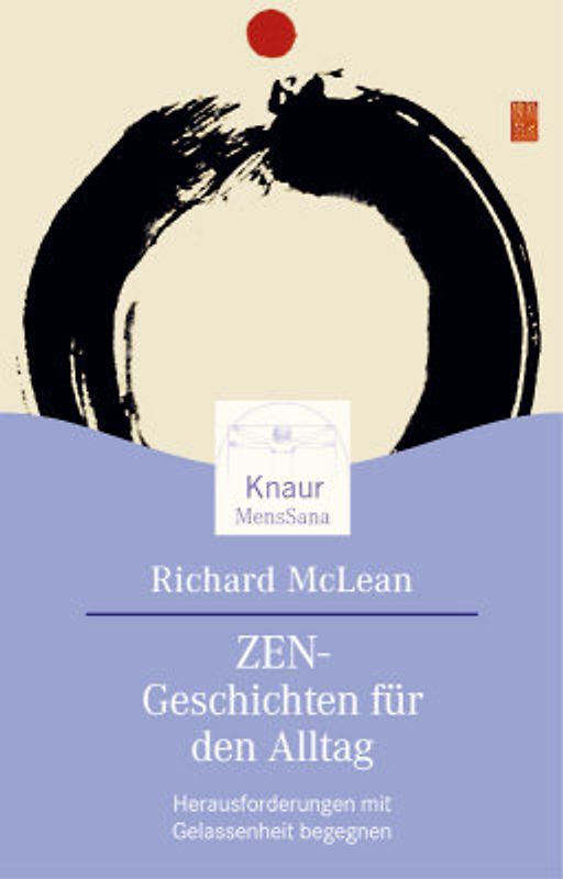 ZEN-Geschichten für den Alltag