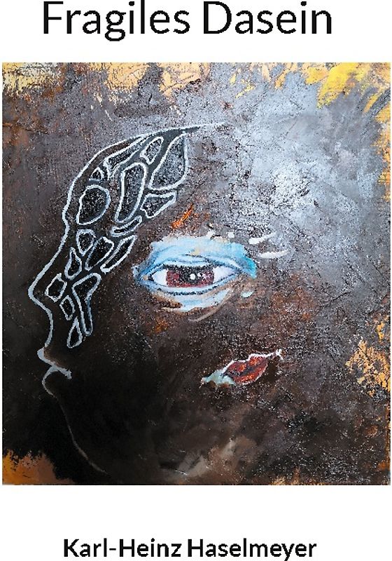 Fragiles Dasein
