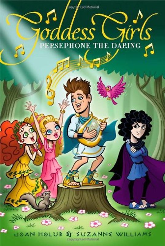 Goddess Girls: Band 11 - Persephone the Daring - Joan Holub [Paperback]