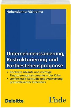 Unternehmenssanierung, Restrukturierung und Fortbestehensprognose