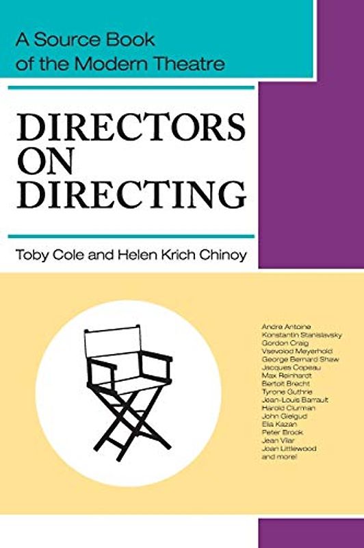 Directors on Directing: A Source Book of the Modern Theatre