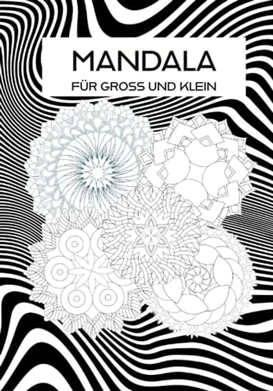 Mandala Buch für groß und klein mit 50 Mandalas zum ausmalen