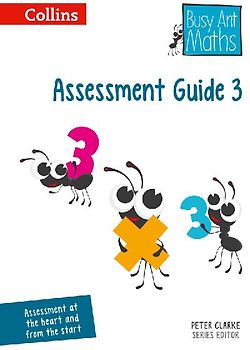 Busy Ant Maths -- Assessment Guide 3