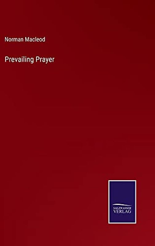 Prevailing Prayer
