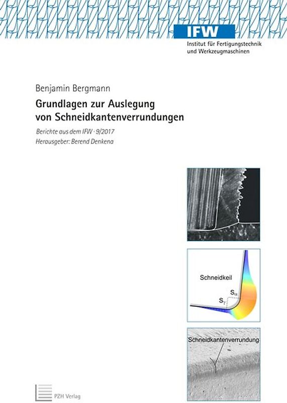 Grundlagen zur Auslegung von Schneidkantenverrundungen