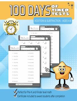 100 Days Timed Tests: Addition Subtraction Workbook | Math books for Preschoolers and Kindergarten