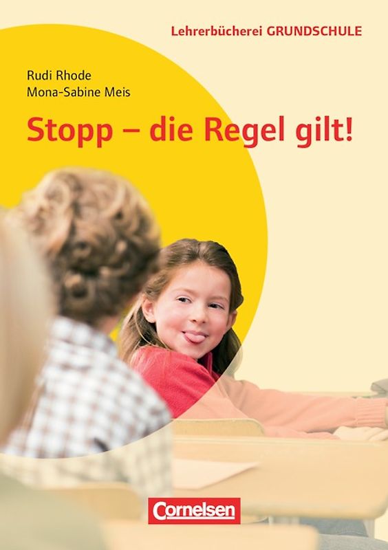 Lehrerbücherei Grundschule / Stopp - die Regel gilt!. Buch