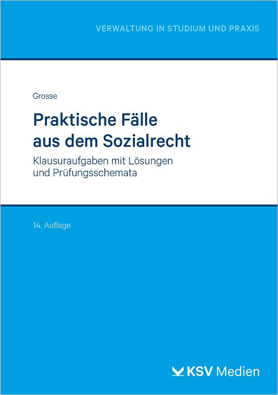 Praktische Fälle aus dem Sozialrecht