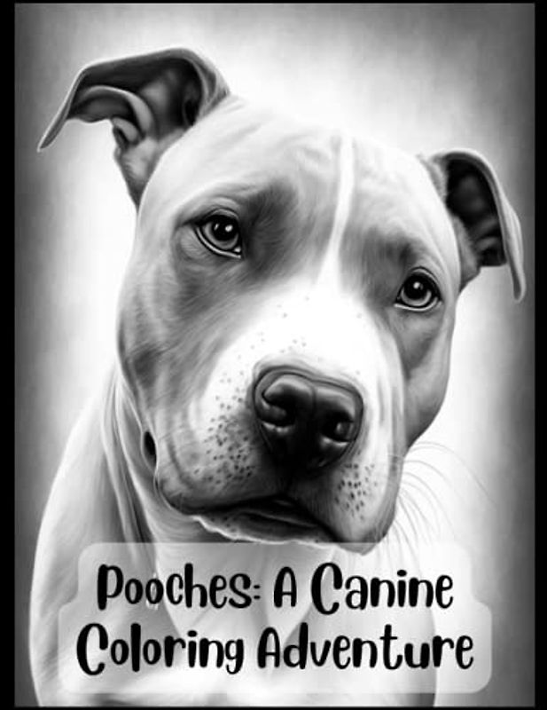 Pooches: A Canine Coloring Adventure