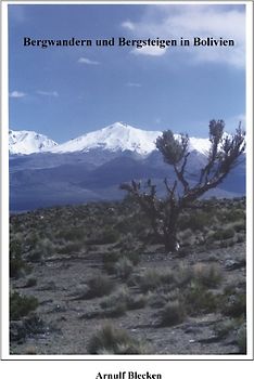 Bergwandern und Bergsteigen in Bolivien