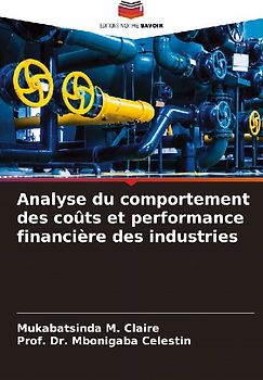 Analyse du comportement des coûts et performance financière des industries