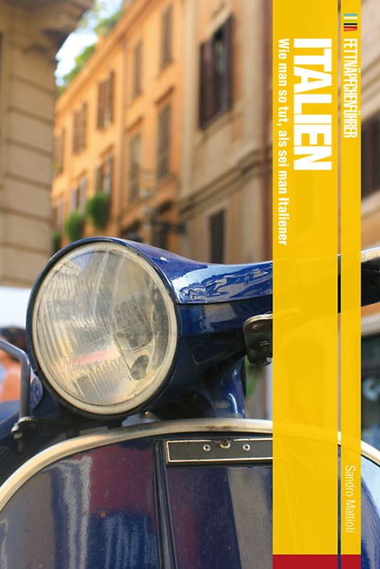 Fettnäpfchenführer Italien