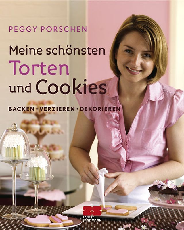 Meine schönsten Torten und Cookies