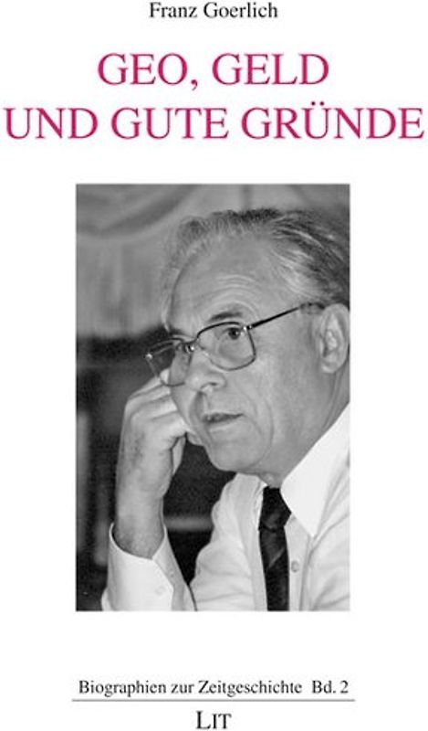 Geo, Geld und gute Gründe