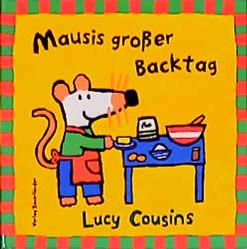 Mausis grosser Backtag