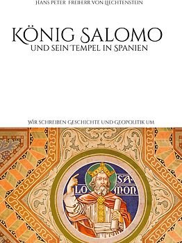 König Salomo und sein Tempel in Spanien